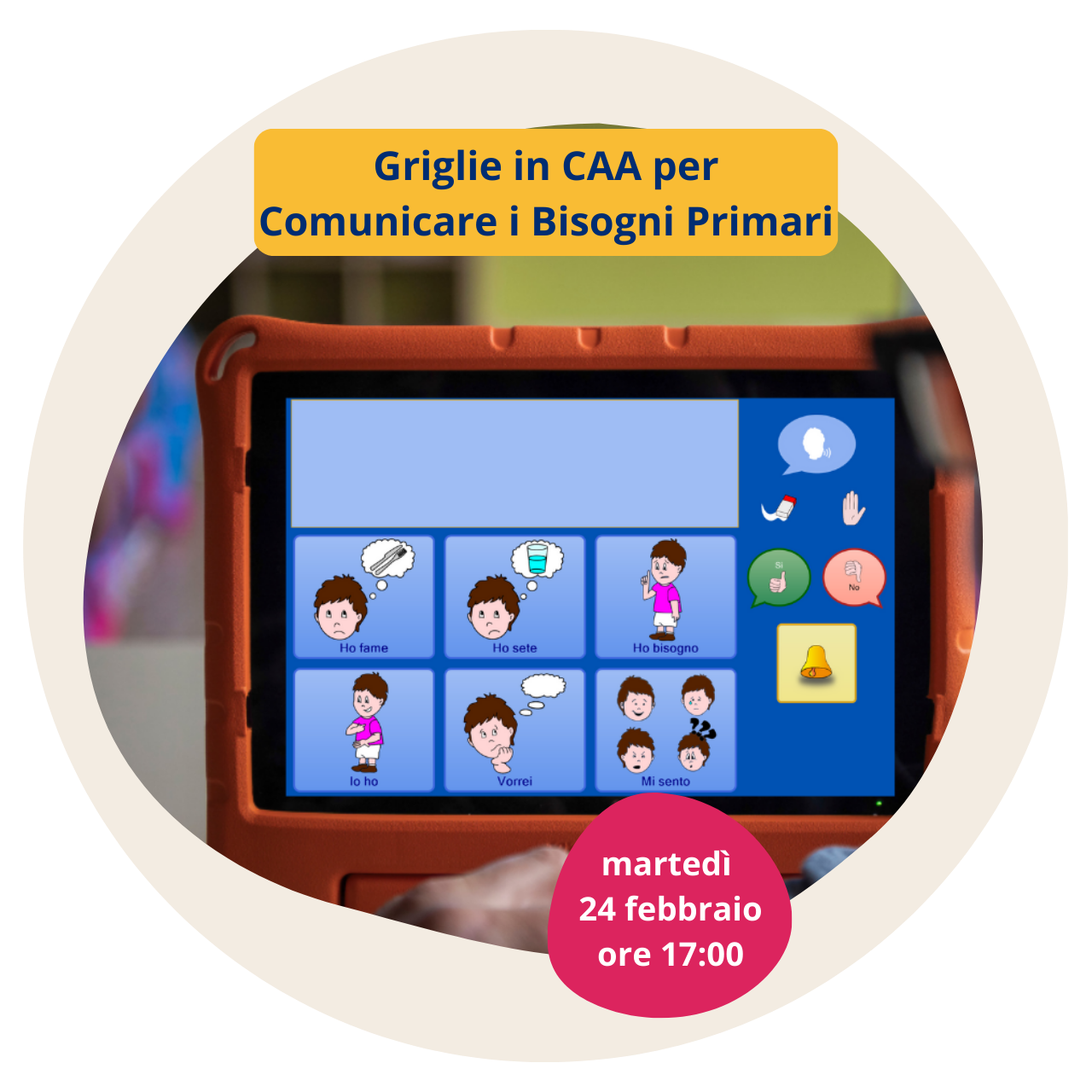 Griglie in CAA per Comunicare i Bisogni Primari